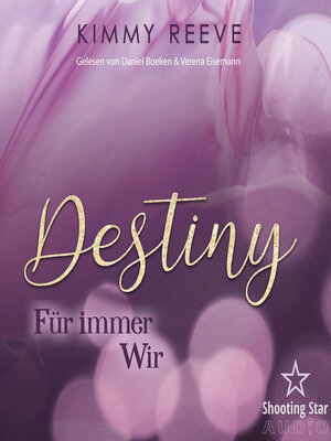 cover image of Destiny--Für immer Wir (ungekürzt)